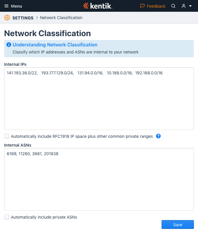 Network classification settings enable Kentik to determine the direction of traffic with respect to your network.